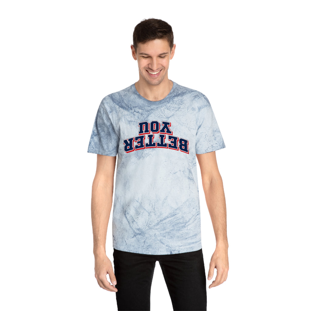 You Better|  Color Blast Tee
