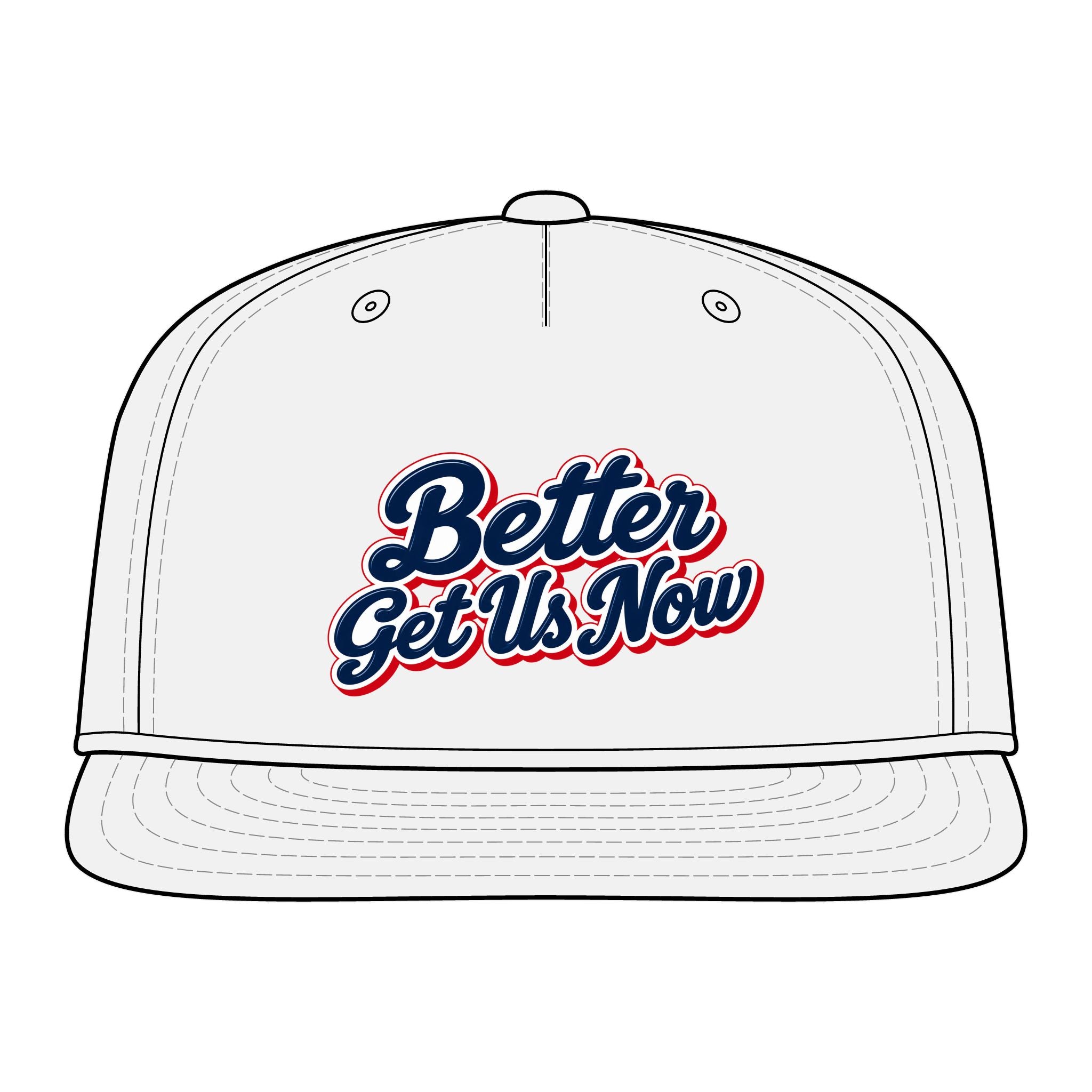 Better Get Us Now | Original SnapBack
