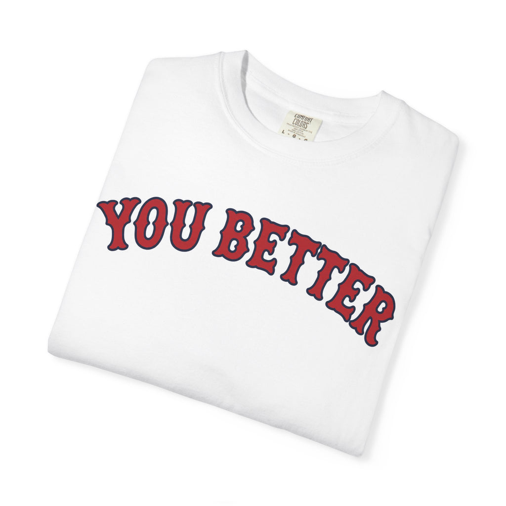 You Better | Men’s Tee