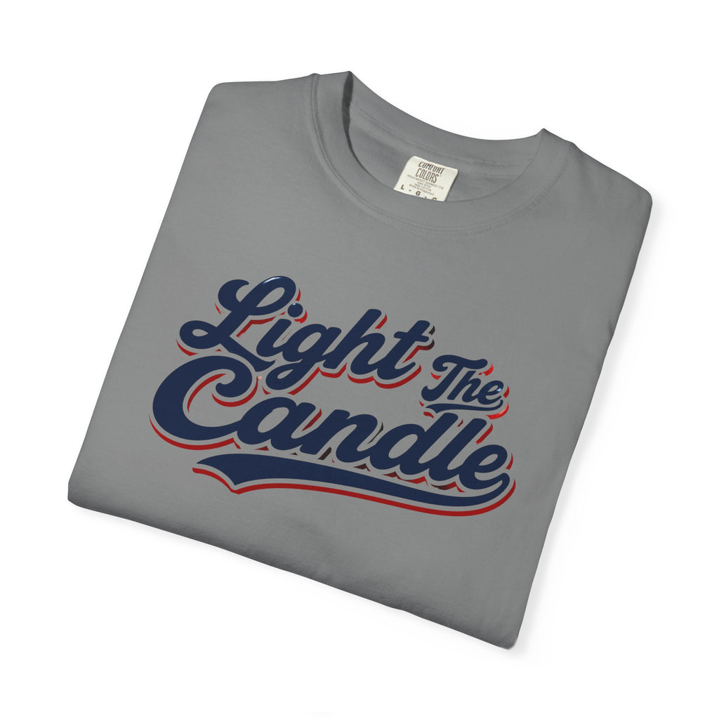 Light The Candle | Unisex Tee