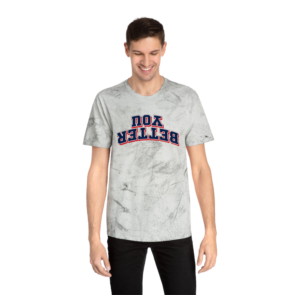 You Better|  Color Blast Tee